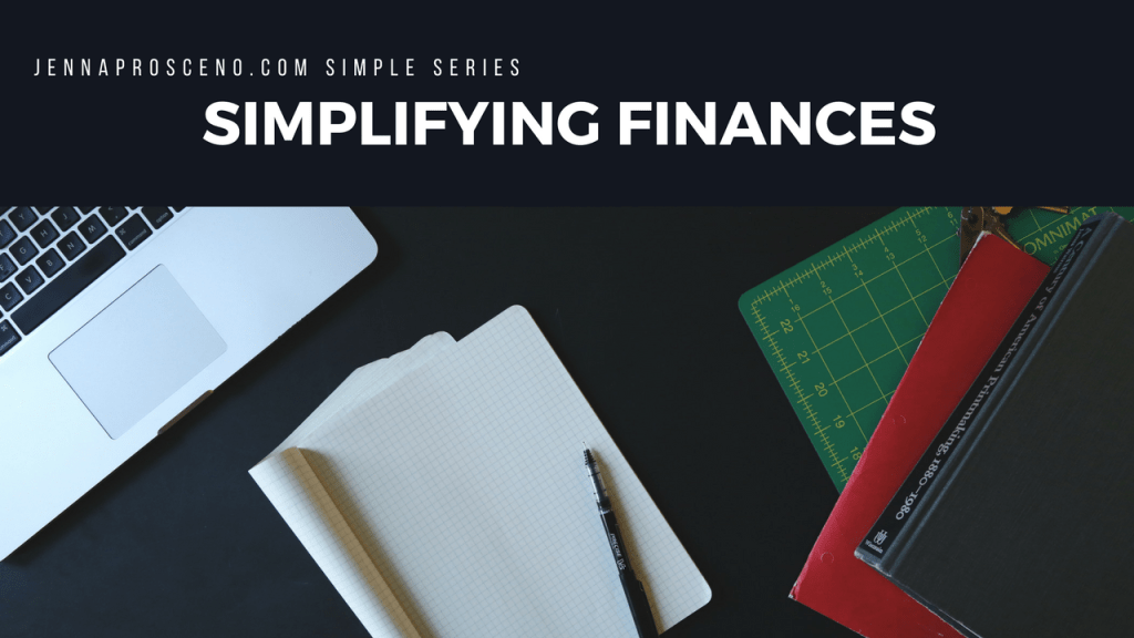 How I Simplified My&nbsp;Finances