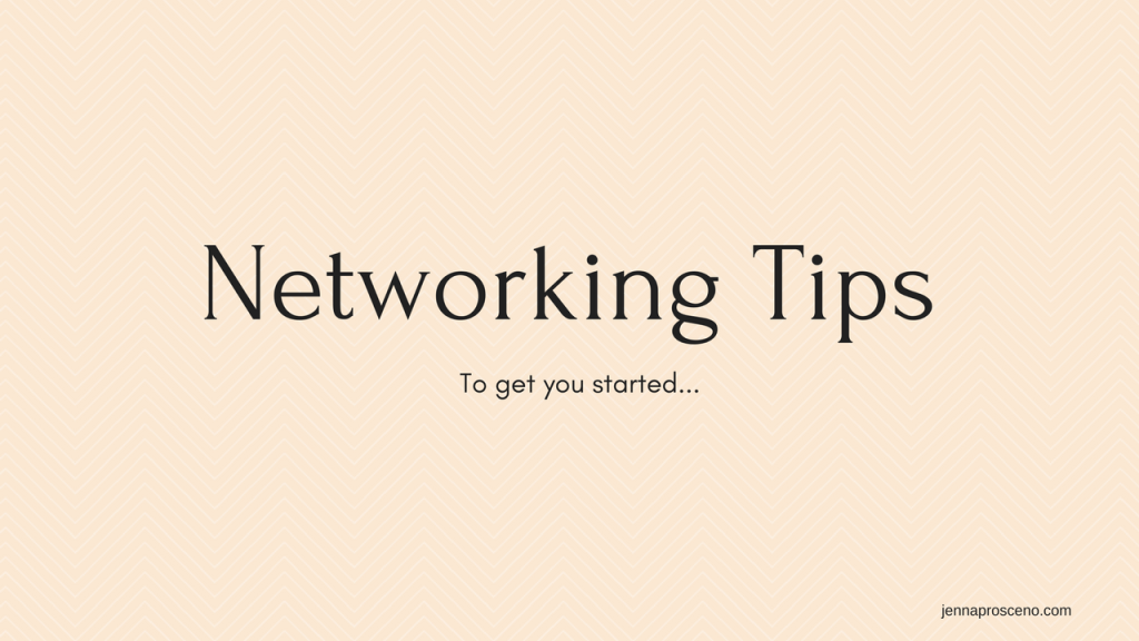 Networking Tips To Get You&nbsp;Started